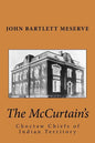 The McCurtain's: Choctaw Chiefs of Indian Territory - Paperback