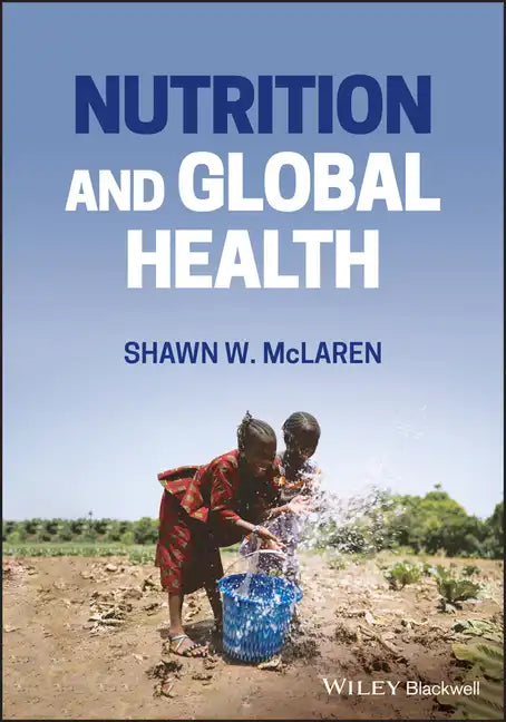 Nutrition and Global Health - Paperback