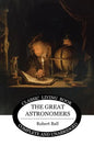 The Great Astronomers - Paperback