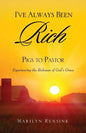 I've Always Been Rich - Paperback