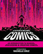 Experiencing Comics: An Introduction to Reading, Discussing, and Creating Comics - Paperback