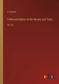 Collected Edition of the Novels and Tales: Vol. IV - Paperback