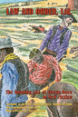 Law and Order, Ltd.: The Rousing Life of Elfego Baca of New Mexico - Paperback