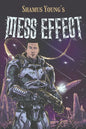 Mess Effect: A Nitpicker's Guide to the Universe that Fell Apart - Paperback
