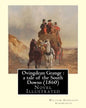 Ovingdean Grange: a tale of the South Downs (1860). By: William Harrison Ainsworth, illustrated By: Hablot K. Browne: Novel (Original Cl - Paperback