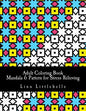 Adult Coloring Book - Mandala & Pattern for Stress Relieving: Stress relieving coloring book - Paperback