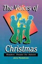 The Voices Of Christmas: Readers' Theater For Advent - Paperback