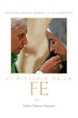 Misterio de la Fe (the Mystery of Faith - Spanish Edition): Meditaciones Sobre La Eucaristia (Meditations on the Eucharist) = The Mystery of Faith = T - Paperback