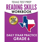 TEXAS TEST PREP Reading Skills Workbook Daily STAAR Practice Grade 6: Preparation for the STAAR Reading Tests - Paperback
