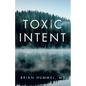 Toxic Intent - Paperback