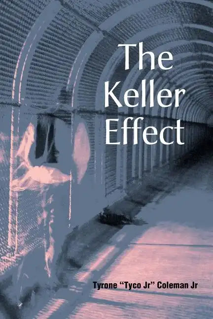 The Keller Effect - Paperback