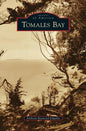 Tomales Bay - Hardcover