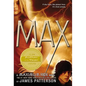 Max: A Maximum Ride Novel - Paperback