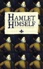 Hamlet Himself - Paperback