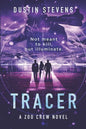 Tracer: A Zoo Crew Novel - Paperback