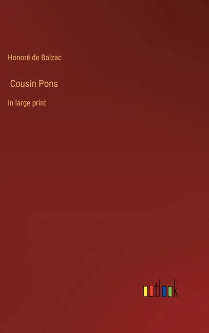 Cousin Pons: in large print - Hardcover