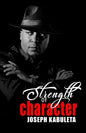 Strength of Character - Paperback