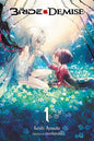 The Bride of Demise, Vol. 1: Volume 1 - Paperback