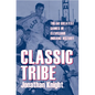 Classic Tribe: The 50 Greatest Games in Cleveland Indians History - Paperback