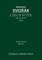 Czech Suite, Op.39 / B.93: Study score - Paperback