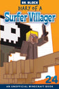Diary of a Surfer Villager, Book 24: an unofficial Minecraft book - Paperback
