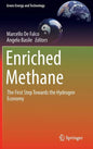 Enriched Methane: The First Step Towards the Hydrogen Economy - Hardcover