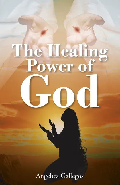 The Healing Power of God - Paperback