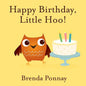 Happy Birthday, Little Hoo! - Paperback