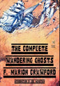 The Complete Wandering Ghosts - Hardcover