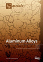 Aluminum Alloys - Paperback