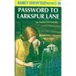 Nancy Drew 10: Password to Larkspur Lane - Hardcover