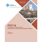 ITCS 16 7th Innovations in Theortical Computer Science - Paperback