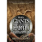 When Giants Were Upon the Earth: The Watchers, the Nephilim, and the Biblical Cosmic War of the Seed - Paperback