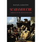Scaramouche: A Romance of the French Revolution - Paperback