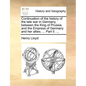 Continuation of the History of the Late War in Germany, Between the King of Prussia, and the Empress of Germany and Her Allies. ... Part II. ... - Paperback