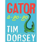Gator A-Go-Go - Paperback