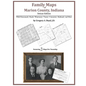 Family Maps of Marion County, Indiana - Paperback