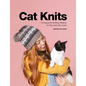 Cat Knits: 16 Pawsome Knitting Patterns for Yarn and Cat Lovers - Paperback
