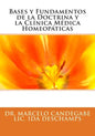 Bases y Fundamentos de la Doctrina y la Clínica Médica Homeopáticas - Paperback