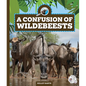 A Confusion of Wildebeests - Library Binding