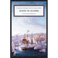 Slaves in Algiers; Or, a Struggle for Freedom - Paperback