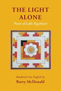 The Light Alone: Poems of Lalla Yogeshvari: Poems - Paperback