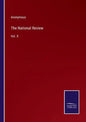 The National Review: Vol. X - Paperback