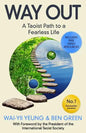 Way Out: A Taoist Path To a Fearless Life - Paperback