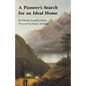 A Pioneer's Search for an Ideal Home - Paperback
