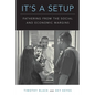 It's a Setup: Fathering from the Social and Economic Margins - Paperback