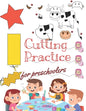 Cutting Practice: Scissor skills for preschoolers to kindergarteners ages 3 to 5, cut and paste workbook with 100 pages. - Paperback