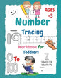 Number Tracing Workbook for Toddlers: Handwriting Alphabet, Number And Shapes Workbook For Kids, Learn numbers 0 to 100, Book for Kids and Preschooler - Paperback