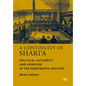 A Continuity of Shari'a: Political Authority and Homicide in the Nineteenth Century - Hardcover