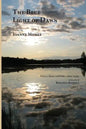 The Blue Light of Dawn - Paperback